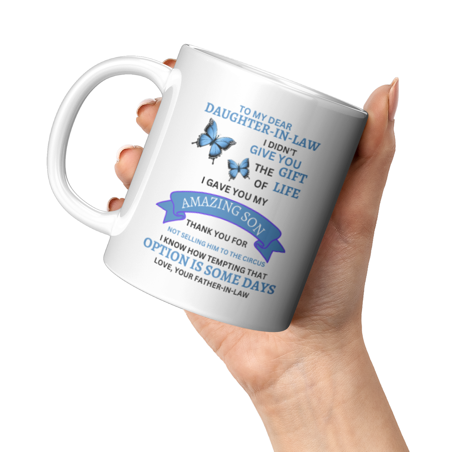 To My Daughter-In-Law 11oz Mug