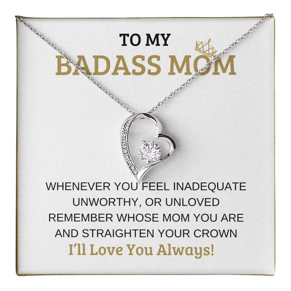 Badass Mom Forever Love Necklace