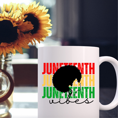 Juneteenth Vibes 11 oz.  Mug