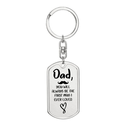 Dad First Man Dog Tag with Swivel Keychain