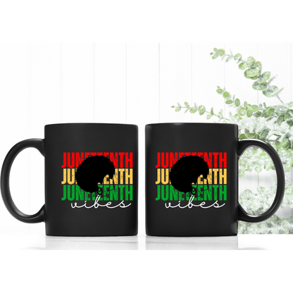 Juneteenth Vibes 11 oz.  Mug