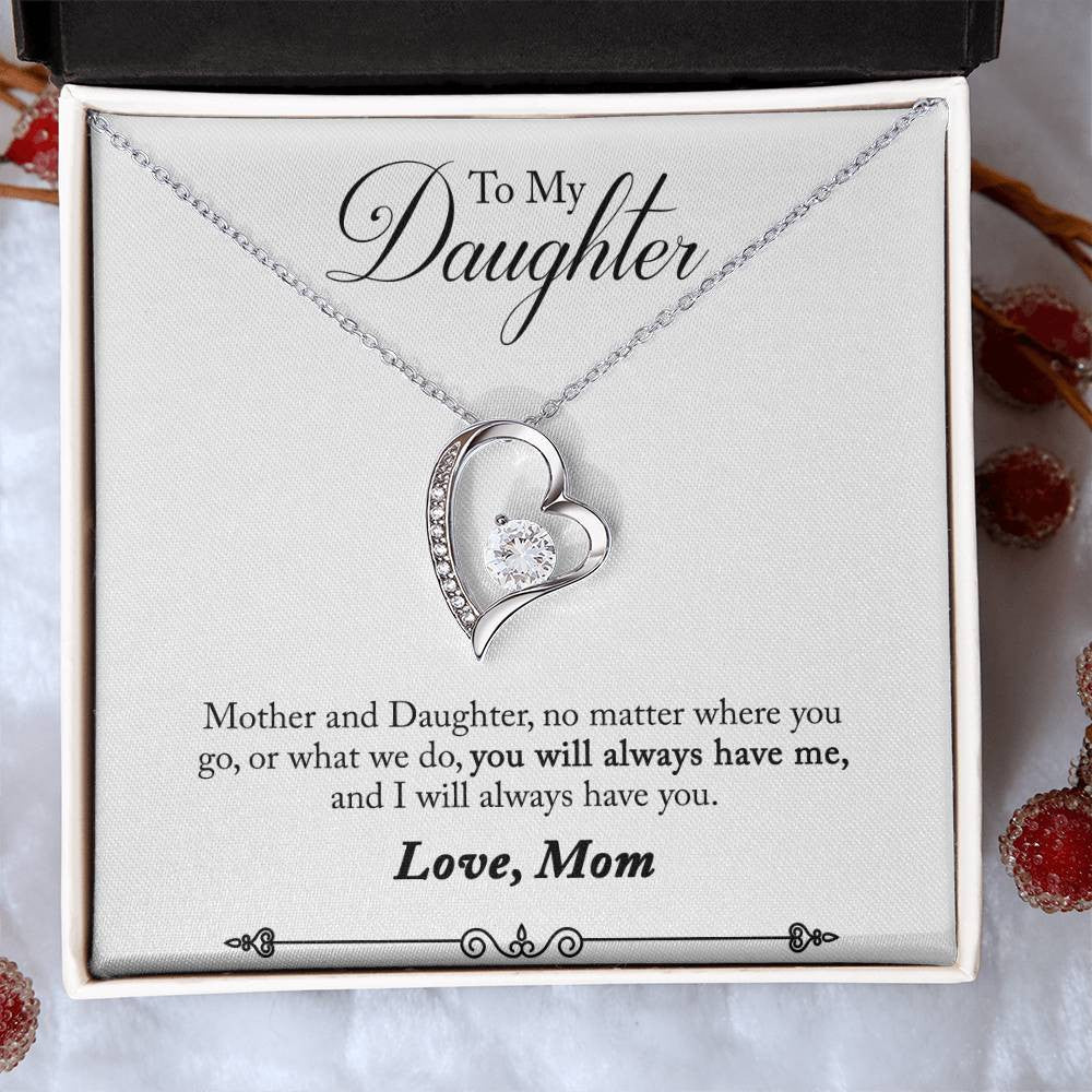 Daughter Love Mom Forever Love Necklace | Always Have Me