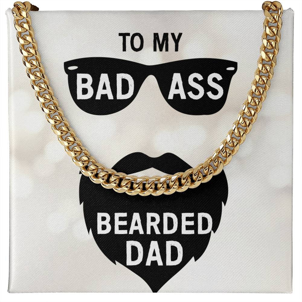 Badass Bearded Dad Cuban Link Chain w/ Gold Overlay Option