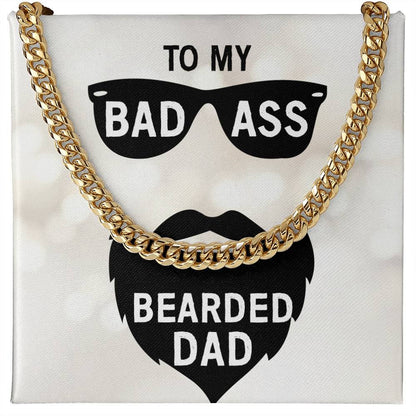 Badass Bearded Dad Cuban Link Chain w/ Gold Overlay Option