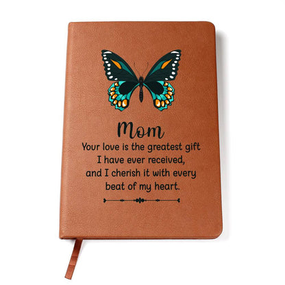 Mom Graphic Journal  Butterfly | Your Love Is