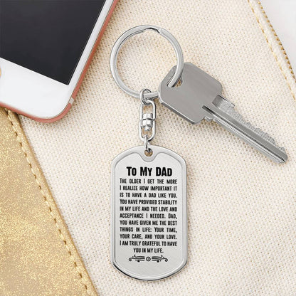 Dad The Older I Get Dog Tag with Swivel Keychain