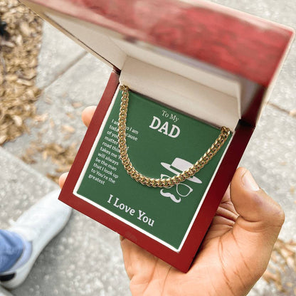 To My Dad Cuban Link Chain w/ Lux Box