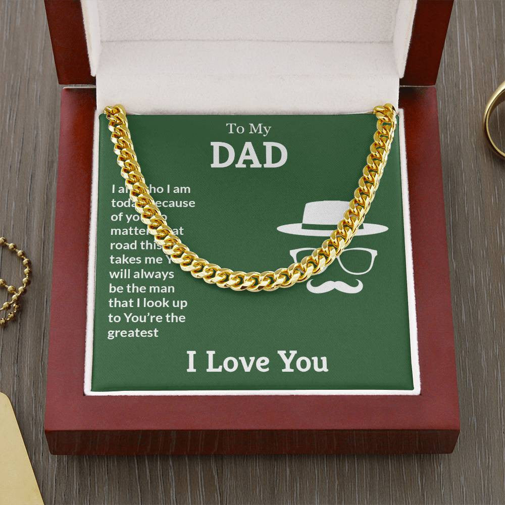 To My Dad Cuban Link Chain w/ Lux Box