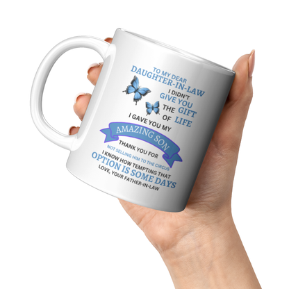 To My Daughter-In-Law 11oz  Mug