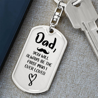 Dad First Man Dog Tag with Swivel Keychain