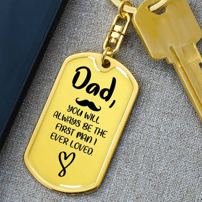 Dad First Man Dog Tag with Swivel Keychain