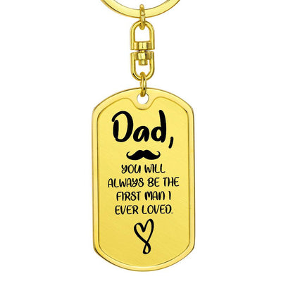 Dad First Man Dog Tag with Swivel Keychain