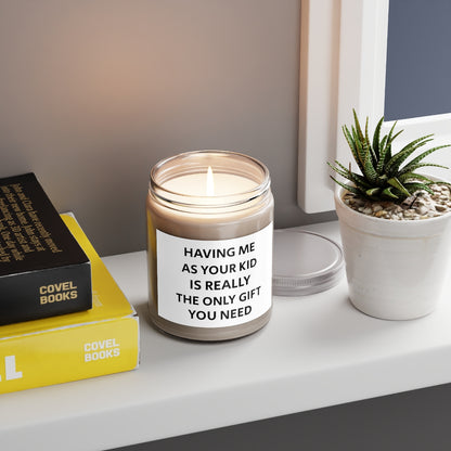 Having Me As Your Kid Scented Candles, 9oz