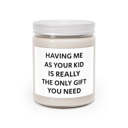 Having Me As Your Kid Scented Candles, 9oz