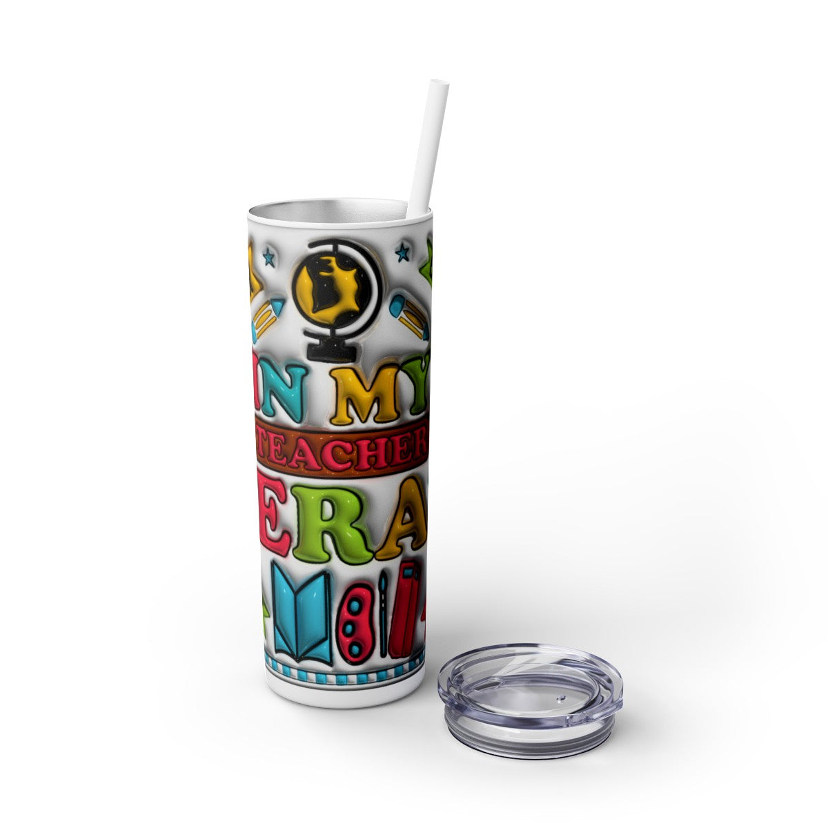 Teacher Era Skinny Tumbler with Straw, 20oz